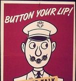 Button your lip 闭口不谈（口语）