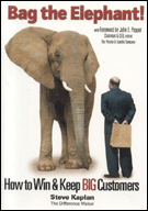 Bag the Elephant: How to Win and Keep Big Customers